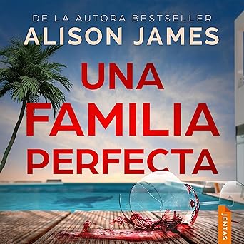 Una Familia Perfecta Audiolibro gratis