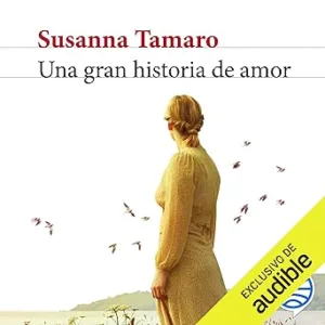 Una Gran Historia De Amor Audiolibro Gratis
