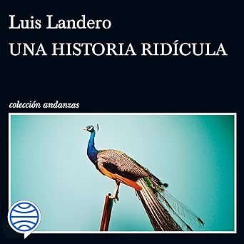 Una Historia Ridícula Audiolibro gratis