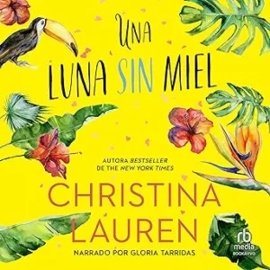 Una Luna Sin Miel Audiolibro gratis