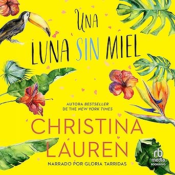Una Luna Sin Miel Audiolibro gratis