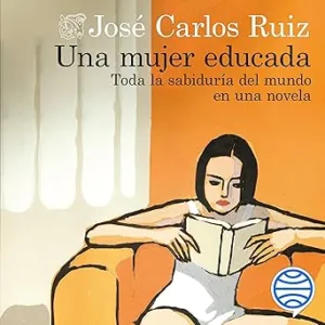 Una Mujer Educada Audiolibro gratis