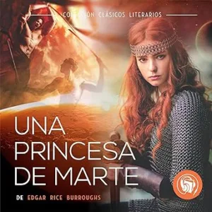 Una Princesa De Marte Audiolibro gratis