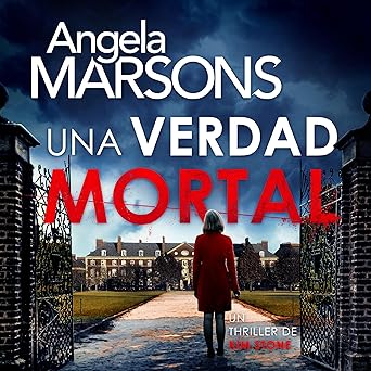Una Verdad Mortal Audiolibro gratis
