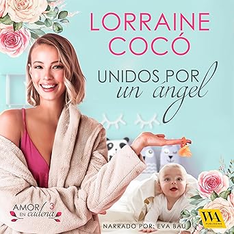 Unidos Por Un Ángel Audiolibro Gratis