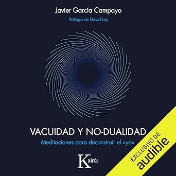 Vacuidad Y No-Dualidad Audiolibro Gratis