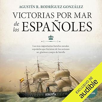 Victorias Por Mar De Los Españoles Audiolibro gratis