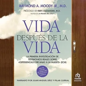 Vida Después De La Vida Audiolibro Gratis