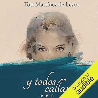Y Todos Callaron Audiolibro gratis