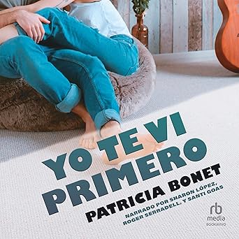 Yo Te Vi Primero Audiolibro gratis