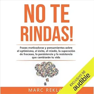 No Te Rindas Audiolibro Gratis