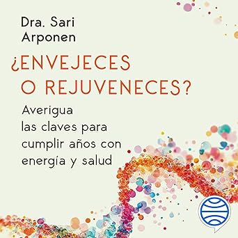 Envejeces O Rejuveneces Audiolibro gratis