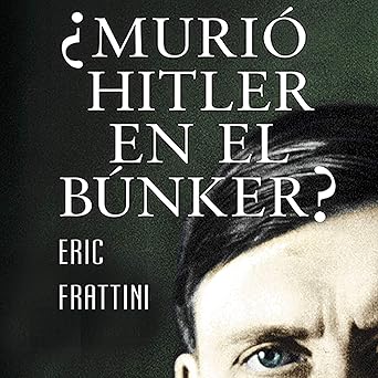 Murió Hitler En El Bunker Audiolibro Gratis