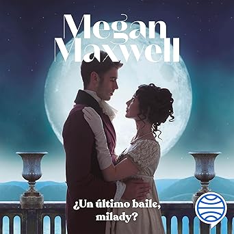 Un Último Baile Milady Audiolibro Gratis