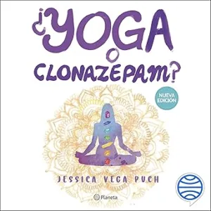 Yoga O Clonazepam Audiolibro Gratis